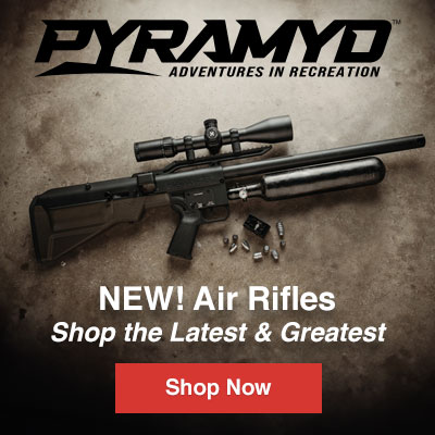 Pyramyd Air -Shop the Latest and Greatest Air Rifles